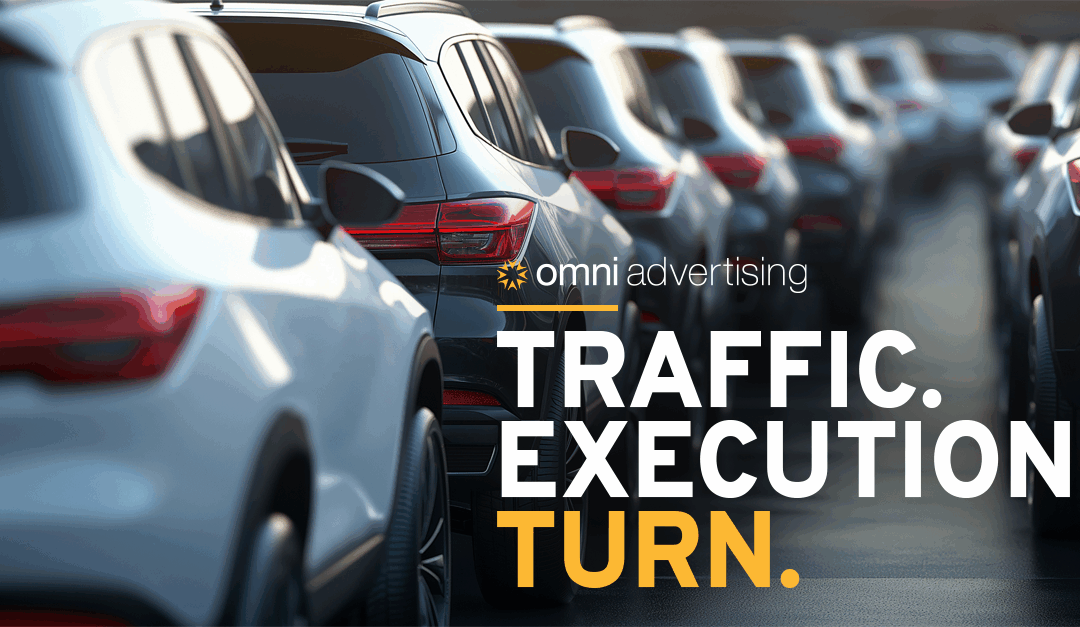 Traffic. Execution. Turn. — How Omni and Dealers Drive Turn Rate Together